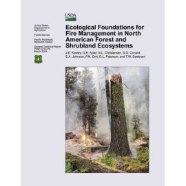 Ecological Foundations For Fire Management In North American Forest And Shr...