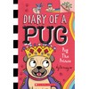 Pug the Prince: A Branches Book (Diary of a Pug