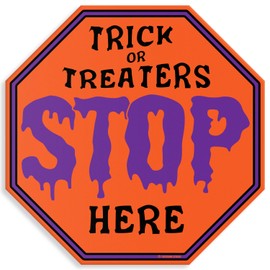 Letrero de parada con temática de Halloween, 30,5 x 30,5 cm, para bar, sala de juegos, hogar, hombre, cueva, decoración del hogar (TrickOrTreatersStop)