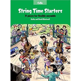 String Time Starters Cello book 21 pieces for flexible ensemble (String Time Ensembles)