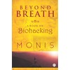 Beyond Breath a book on biohacking