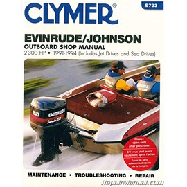 B733 1991-1994 Evinrude-Johnson 2-300hp Outboard Boat Engine Repair Manual