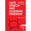 Hate Speech and Academic Freedom: The Antisemitic Assault on Basic