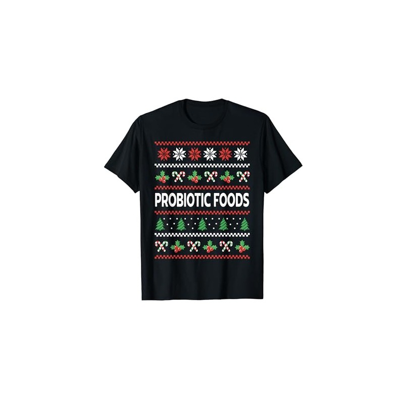 Probiotische Lebensmittel Hässliches Weihnachtskostüm Probiotika Darm Gesundheit T-Shirt