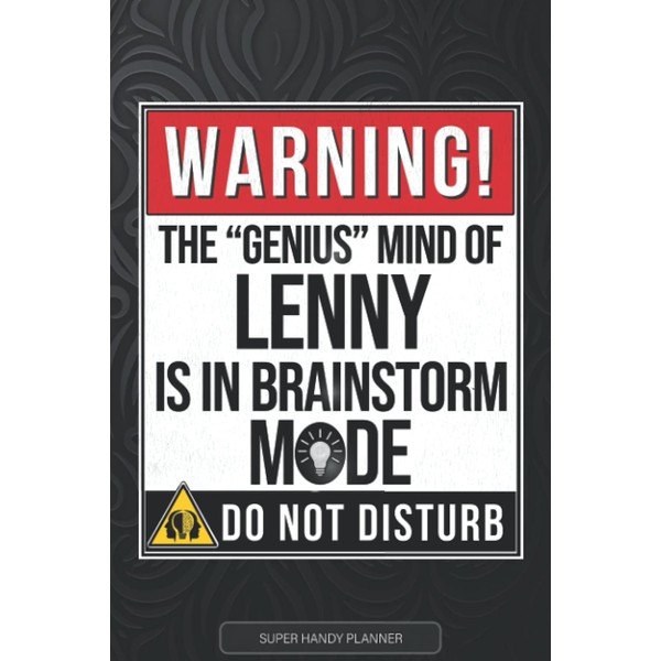 Lenny: Warning The Genius Mind Of Lenny Is In Brainstorm