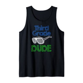 Third Grade Dude Cool Sunglasses Back To School Tank Top