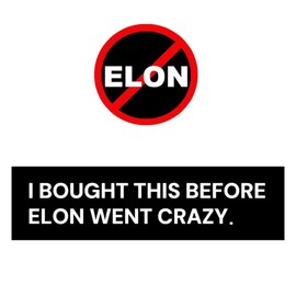 Yurielys 2-Pack Anti-Elon Car Bumper Magnets Waterproof Sticker – Round No Elon & “I Bought This Before Elon Went Crazy” Bumper Signs