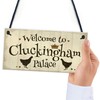 RED OCEAN Welcome To Cluckingham Palace Novelty Garden Hanging Plaque
