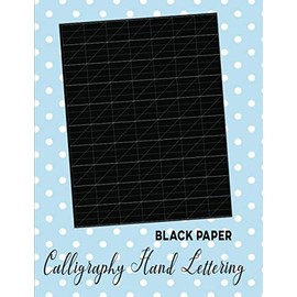 Calligraphy Hand Lettering Black Paper: Black Background Slanted Grids Writing Paper for Gel Pens | Practice Sheets for Beginners
