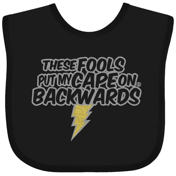 inktastic These Fools Put My Cape on Backwards® Metallic Baby