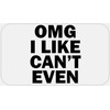 OMG I Like Can't Even - 50 Stickers Pack 2.25