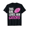 This Girl Loves Her Gators T-Shirt