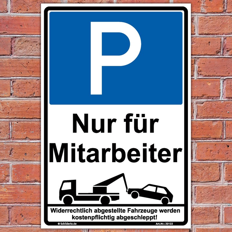 Sign "Parken nur für Mitarbeiter" Sign 300 x 200 mm