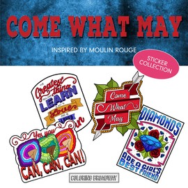 Coloring Broadway - Moulin Rouge Inspired Stickers (Set of 4) “Come What May” Collection, Broadway Musical Merchandise, Die-Cut & Bubble Free Vinyl, Ideal Gift for Theatre Lovers