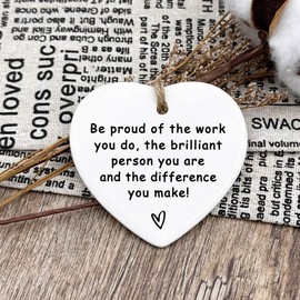 Thank You Gift - Be Proud of The Work You Do Ceramic Heart Ornament, Leaving Gift, New Job Gift, Coworker Gift, Retirement Goodbye Farewell Gift Appreciation Gifts for Coworkers Teacher, Nurse