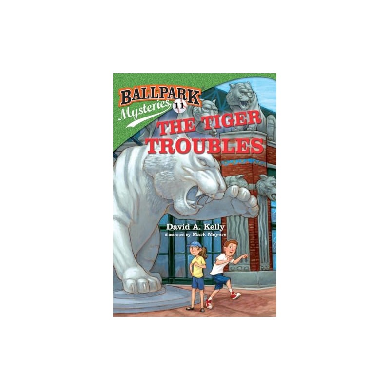 Ballpark Mysteries #11: The Tiger Troubles