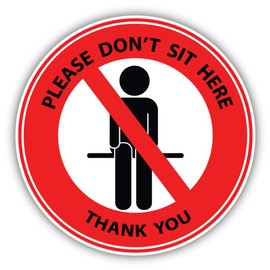Please Dont Sit Here Prohibition Vinyl Sticker Decal