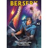 Berserk 42: Das actiongeladene und genredefinierende Dark-Fantasy-Epos von Kentaro Miura