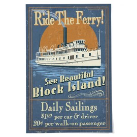 Lantern Press 24x36 Inch Giclee Print, Block Island, Rhode Island, Ferry Ride Vintage Sign