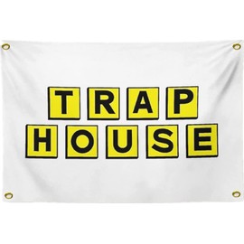 Trap house Flag 3x5FT,College Funny Dorm Banner - Vivid Color - Double Stitched Polyester with 4 Brass Grommets for College Dorm Room Decor. (White 3x5)