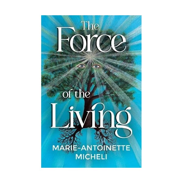 The Force of the Living