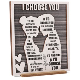 I Choose You Desk Sign, Valentines Gifts for Her, Him, Wife, Husband, Boyfriend, Girlfriend, Ideal for Marriage or Couples, for Wedding Day, Anniversary, Christmas, or Just Because