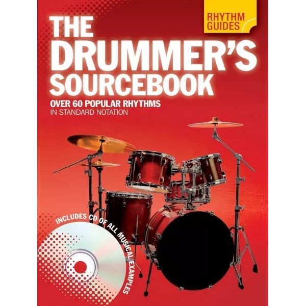 Rhythm Guides: The Drummer's Sourcebook Drum Instruction Book and CD