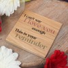 I Can't Say I Love You Enough Solid Oak Coaster,