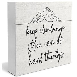 Absnfatu Keep Climbing You Can Do Hard Things Inspirational Signs - Inspirational Desk Decor, Motivational Gifts, Inspirational Quotes for Desk, 5x5