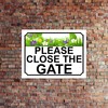 Shawprint PLEASE CLOSE THE GATE METAL SIGN FLOWER THEME 200MM