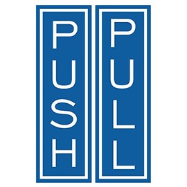 Push Pull Vertical Standard Door Sign w/ Border (Blue) - Medium