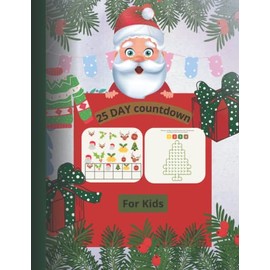 countdown to christmas Fun activity for Kids , with a motivational message from santa to all kids Ages 3-12