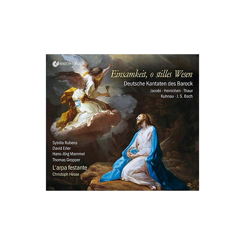 Einsamkeit, O stilles Wesen - Barockkantaten
