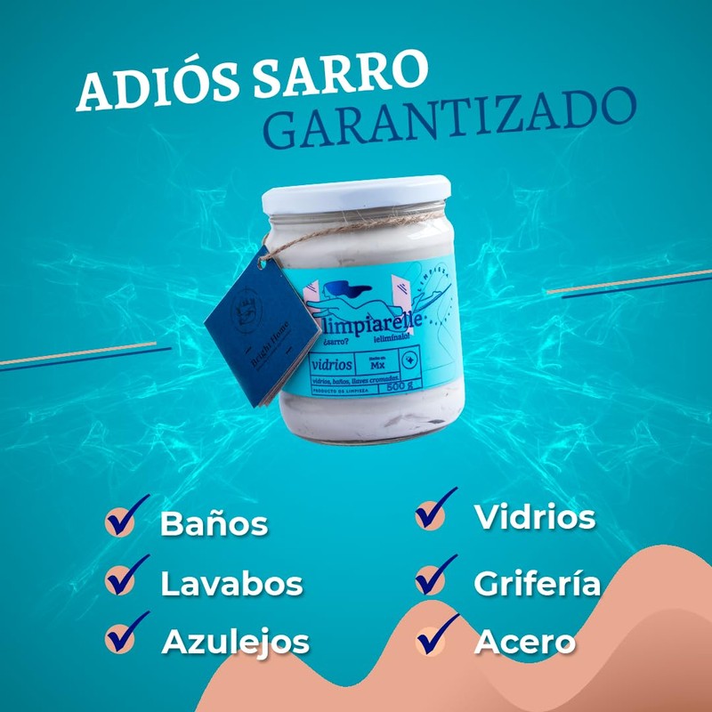 LIMPIARELLE, ELIMINA SARRO MANCHAS DE AGUA, OXIDO Y GRASA EN