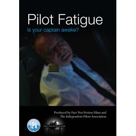 PILOT FATIGUE is your captain awake?