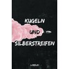 Kugeln und Silberstreifen