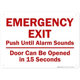 Emergency Exit Push Until Alarm Sounds Door Can Be Opened In 15 Seconds Sign, 10x14 Inches, Rust Free .040 Aluminum, Fade Resistant, Made in USA by My Sign Center