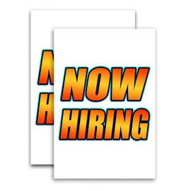 Now Hiring (24" X 36") Vinyl Decal Only (Pack of 2) |Sign|Sticker|Poster