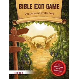 BIBLE EXIT GAME Das geheimnisvolle Fest: Ein spannendes Bibel-Abenteuer!