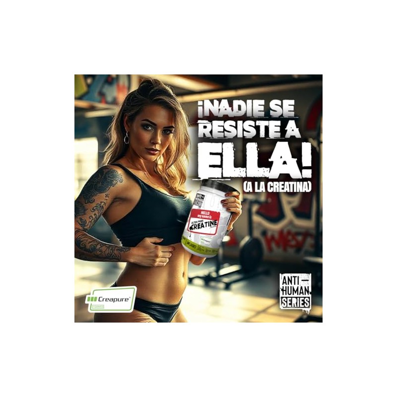 Antihuman Series Ultra Pure Creatine | Monohidrato de Creatina Creapure®
