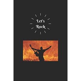 Let's Rock: Blank Wide Ruled Lined Journal (6x9", 110 pages), Novelty Gift For Rock and Roll Fans, to write in ideas.