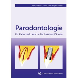 Parodontologie für Zahnmedizinische Fachassistent*innen