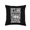 It's An Ariana Thing You Wouldn't Understand - First Name