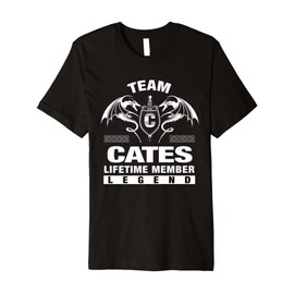 Team CATES Lifetime Member Gifts Premium T-Shirt
