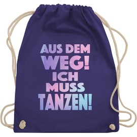 Shirtracer - Gym Bag Backpack - Festival Accessories - Out of the Way I Must Dance I Gift Dance Lover I Dance Enthusiasts I Party I Dance, 04 Purple