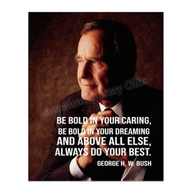 George H. W. Bush Quotes Wall Art- “Always Do Your Best!”- 8 x 10 Art Wall Print Art Ready to Frame. Modern Home Décor- Office Décor. Presidential Quotes. Perfect Gift for Motivation & Inspiration.