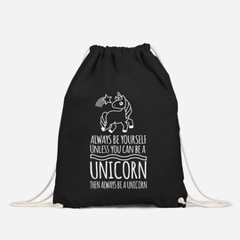 MoonWorks Gym Bag Unicorn – Always be Yourself Unless You Can Be a Unicorn – Saying Gym Bag