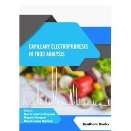 Capillary Electrophoresis in Food Analysis (Current and Future Developments in Food Science)
