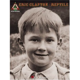 Eric Clapton - Reptile (Guitar Recorded Versions)