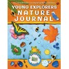 Young Explorers Nature Journal: Observing Activities for Exploring Nature Outdoors